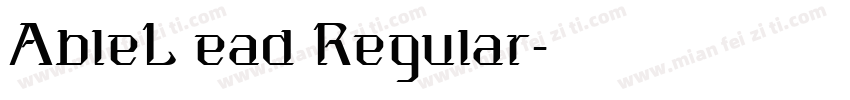 AbleL ead Regular字体转换